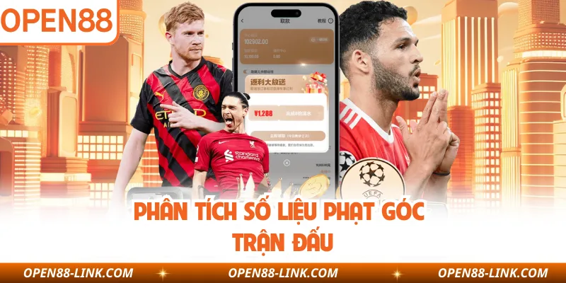 Phân tích số liệu phạt góc trận đấu
